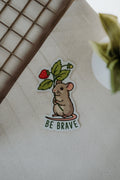 Sticker Be Brave Mouse