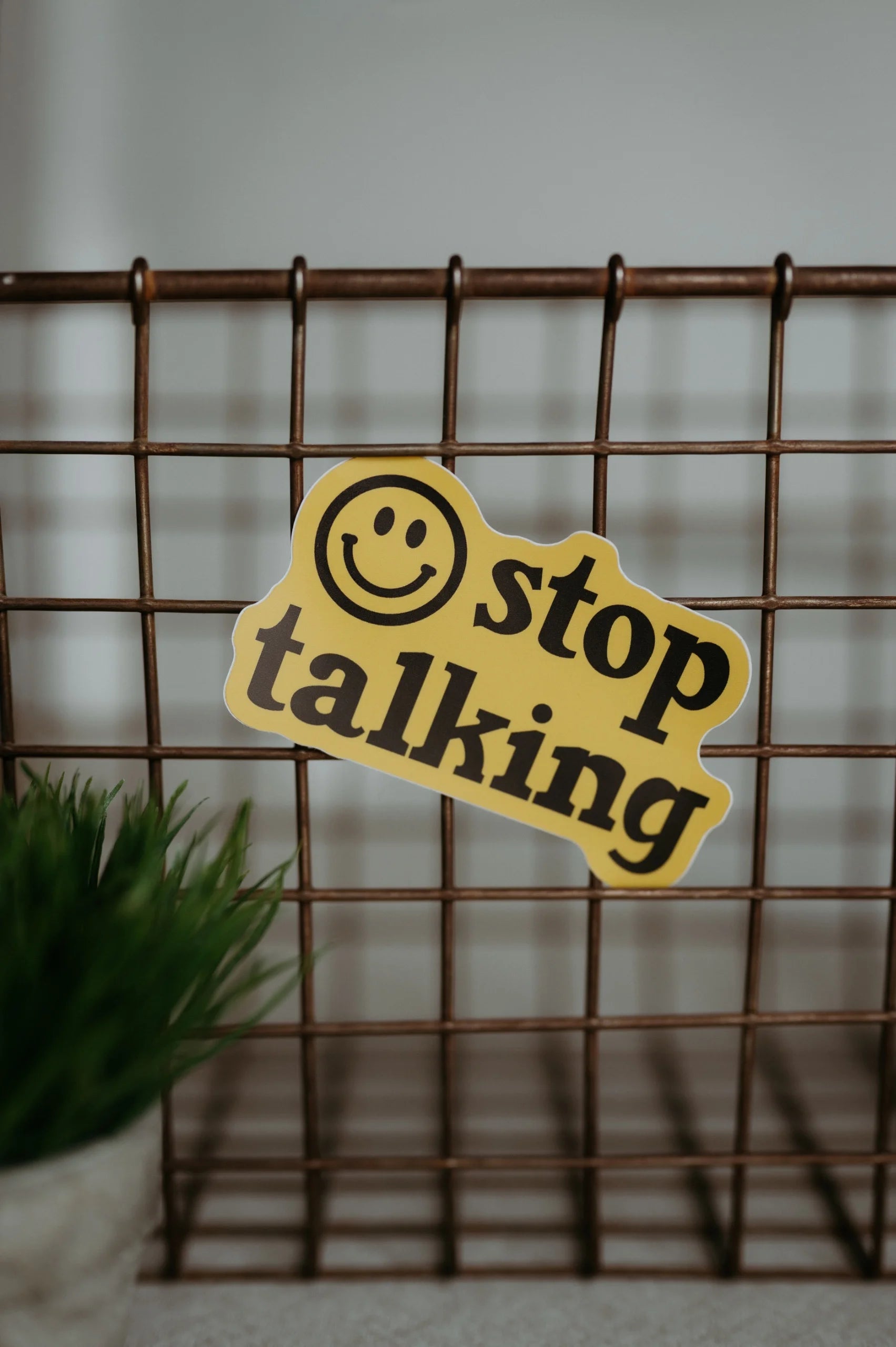 Sticker- Stop Talking with Smiley Face